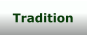 Tradition