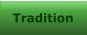 Tradition