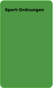 Sport-Ordnungen